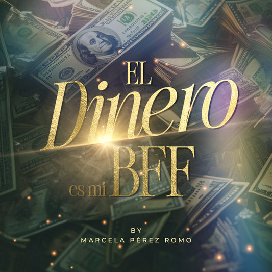 El dinero es mi bff