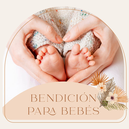 Bendición Para Bebés